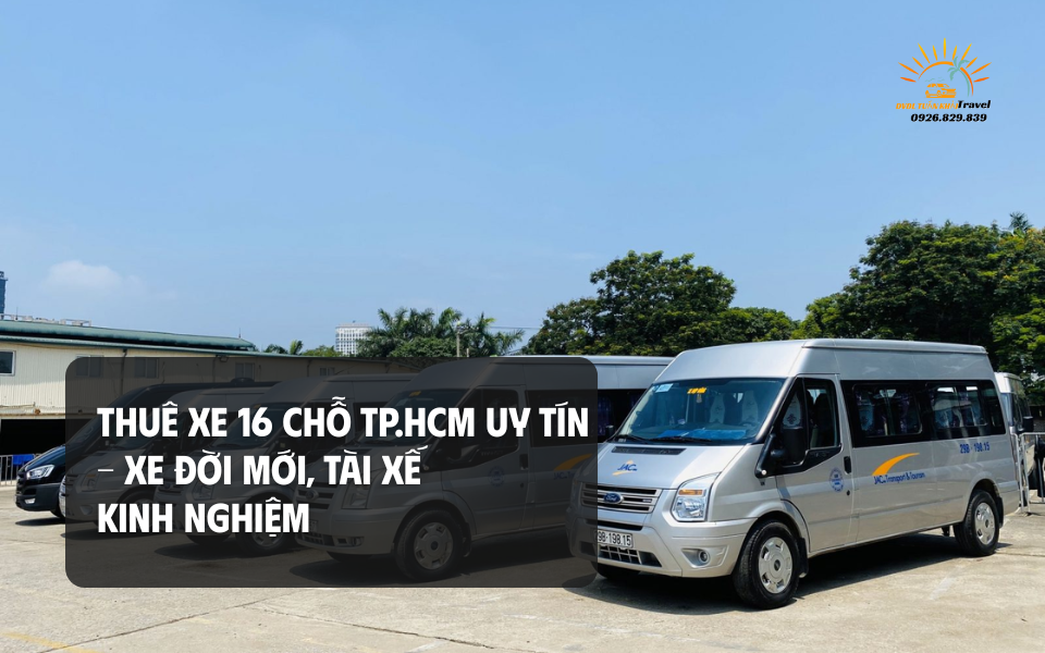 Thuê xe 16 chỗ TP.HCM