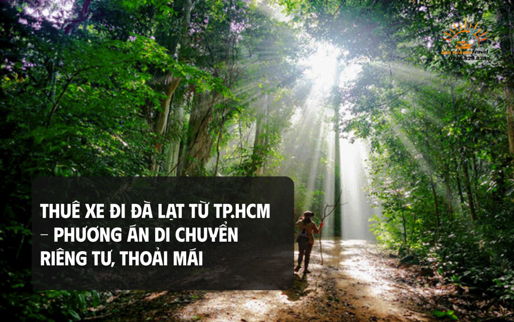 Thuê xe đi Đà Lạt